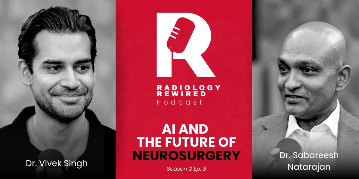 AI and the future of neurosurgery | Radiology Rewired
